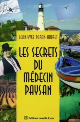 Couverture du produit · LES SECRETS DU MEDECIN PAYSAN
