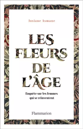 Couverture du produit · Les Fleurs de l'âge: Enquête sur les femmes qui se réinventent