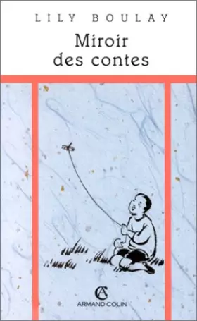 Couverture du produit · MIROIR DES CONTES 2ED (Ancienne Edition)
