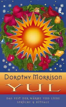 Couverture du produit · JUL - Das Fest der Wärme und Liebe: Sprüche und Rituale