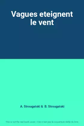 Couverture du produit · Vagues eteignent le vent