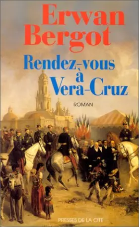 Couverture du produit · Rendez-vous à Vera-Cruz