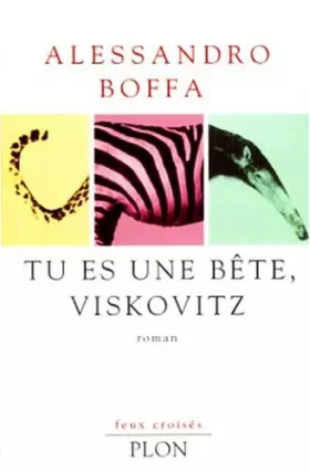 Couverture du produit · Tu es une bête Viskovitz