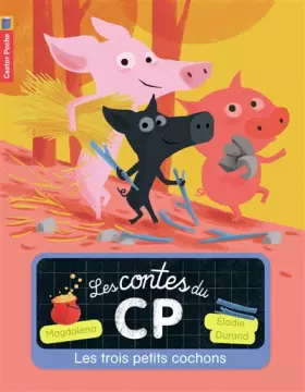 Couverture du produit · Les contes du CP, Tome 2 : Les trois petits cochons