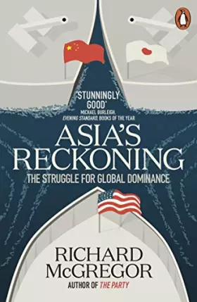 Couverture du produit · Asia's Reckoning [Paperback] McGregor, Richard