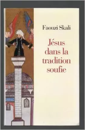 Couverture du produit · Jésus dans la tradition soufie