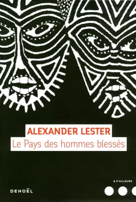 Couverture du produit · Le Pays des hommes blessés