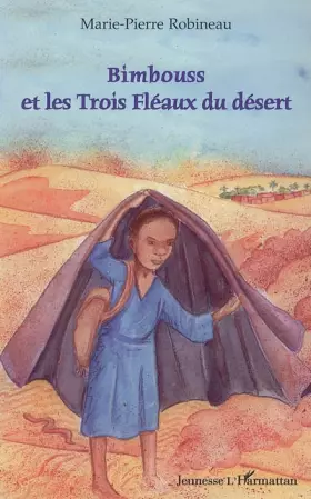 Couverture du produit · Bimbouss et les 3 fléaux du désert