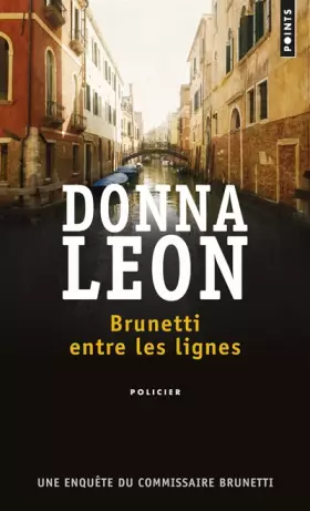 Couverture du produit · Brunetti entre les lignes - Une enquête du commissaire Brunetti