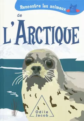 Couverture du produit · Rencontre les animaux de l'Arctique
