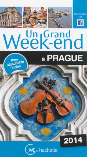 Couverture du produit · Un Grand Week-End à Prague 2014