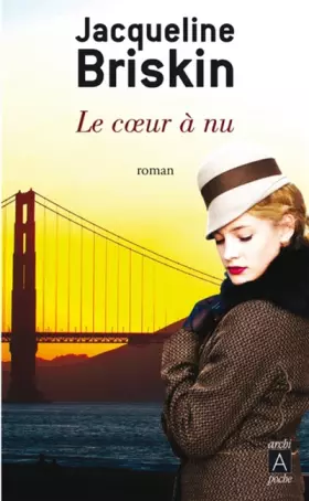 Couverture du produit · Le coeur à nu