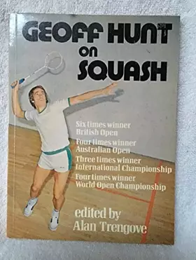 Couverture du produit · Geoff Hunt on squash