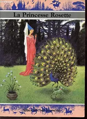 Couverture du produit · La Princesse Rosette