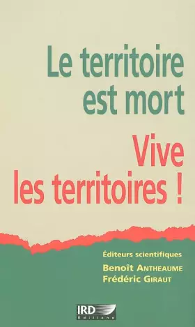 Couverture du produit · le territoire est mort vive les terrioires
