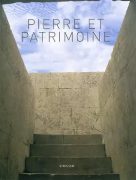 Couverture du produit · Pierre et patrimoine: Connaissance du bâti ancien