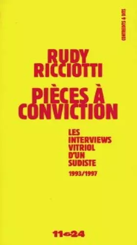 Couverture du produit · Pièces à conviction: Les interventions vitriol d'un sudiste 1993/1997, Bandol été, 98
