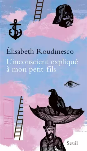 Couverture du produit · L'Inconscient expliqué à mon petit-fils