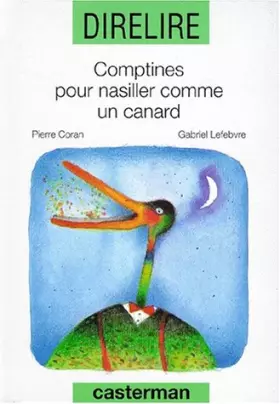 Couverture du produit · Direlire : Comptines pour nasiller comme un canard