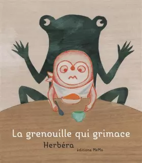 Couverture du produit · La grenouille qui grimace