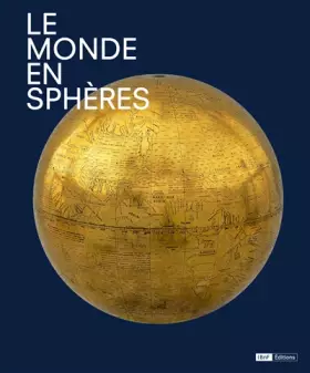 Couverture du produit · Le Monde en sphères