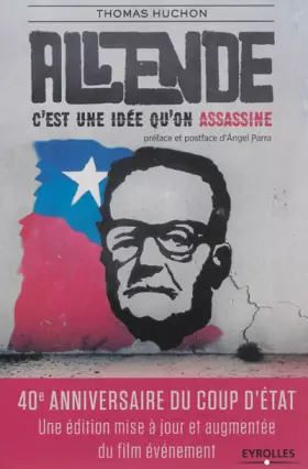 Couverture du produit · Salvador Allende: C'est une idée qu'on assassine.