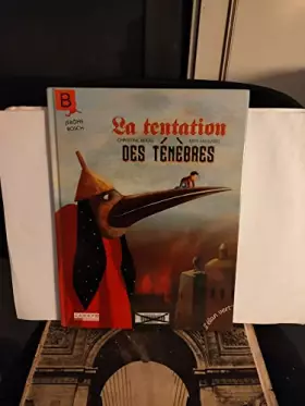 Couverture du produit · La tentation des ténèbres : Jérôme Bosch