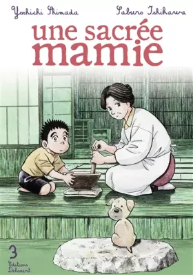 Couverture du produit · Une sacrée mamie, Tome 3 :