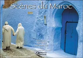 Couverture du produit · Scènes du Maroc