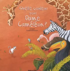 Couverture du produit · Quelle Couleur pour Dame Cameleon ?