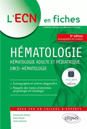 Couverture du produit · Hématologie - Hématologie adulte et pédiatrique - Onco-hématologie - 8e édition