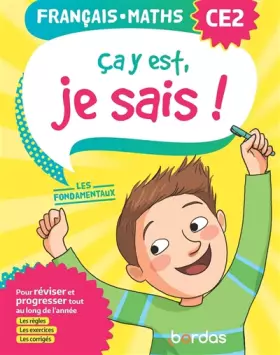 Couverture du produit · Ça y est, je sais ! Français Maths CE2 - Les fondamentaux