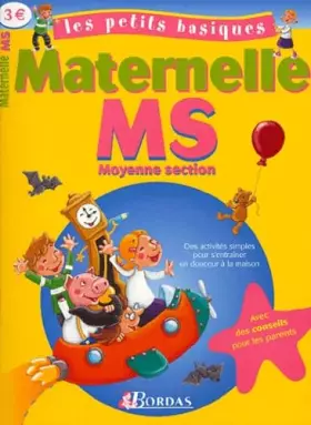 Couverture du produit · LES PETITS BASIQUES - MATERNELLE MS (Ancienne Edition)