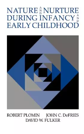 Couverture du produit · Nature and Nurture during Infancy and Early Childhood