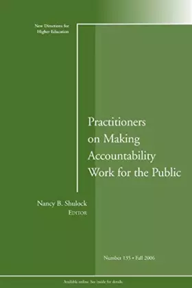 Couverture du produit · Practitioners on Making Accountability Work for the Public: New Directions for Higher Education, Number 135 (J-B HE Single Issu