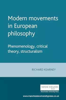 Couverture du produit · Modern movements in European philosophy: Phenomenology, critical theory, structuralism
