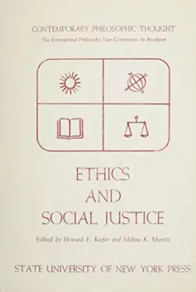 Couverture du produit · Ethics and Social Justice (Contemporary Philosophic Thought)