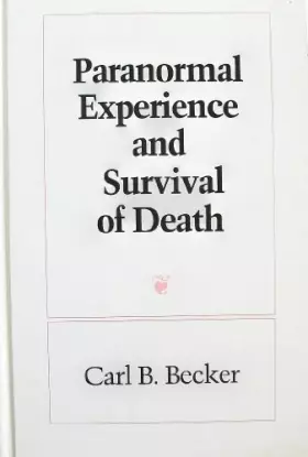 Couverture du produit · Paranormal Experience and Survival of Death (S U N Y SERIES IN WESTERN ESOTERIC TRADITIONS)
