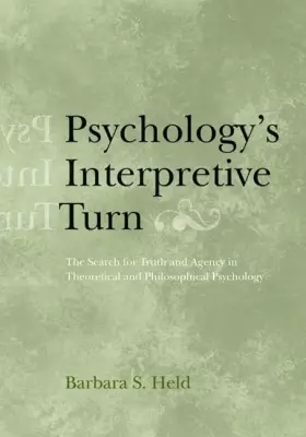 Couverture du produit · Psychology's Interpretive Turn: The Search for Truth and Agency in Theoretical and Philosophical Psychology