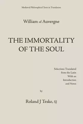 Couverture du produit · William of Auvergne: The Immortality of the Soul