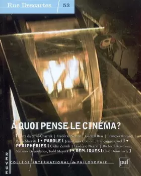 Couverture du produit · A Quoi Pense le Cinema Rue Descartes N  53