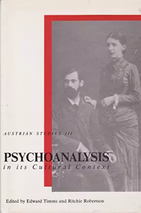 Couverture du produit · Psychoanalysis in Its Cultural Context (Austrian Studies)