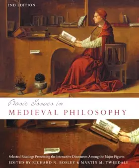 Couverture du produit · Basic Issues in Medieval Philosophy: Selected Readings Presenting Interactive Discourse Among the Major Figures, 2nd Edition