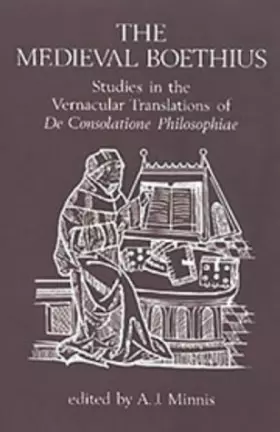 Couverture du produit · The Medieval Boethius: Studies in the Vernacular Translations of De Consolatione Philosophiae