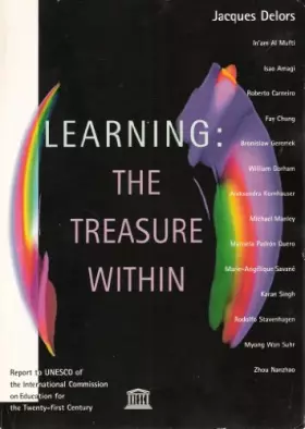 Couverture du produit · Learning, the treasure within: Report to UNESCO of the International Commission on Education for the Twenty-first Century