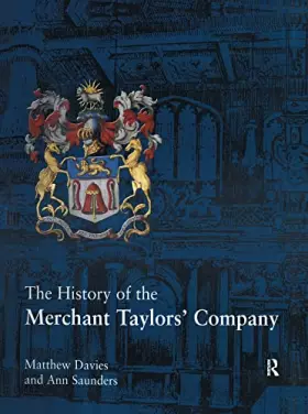 Couverture du produit · The History of the Merchant Taylors' Company