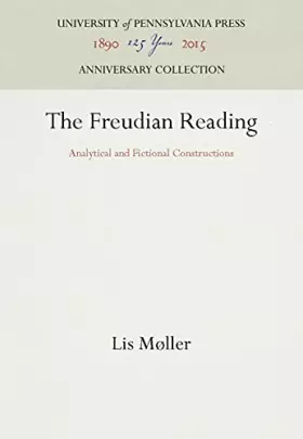 Couverture du produit · The Freudian Reading: Analytical and Fictional Constructions (Anniversary Collection)