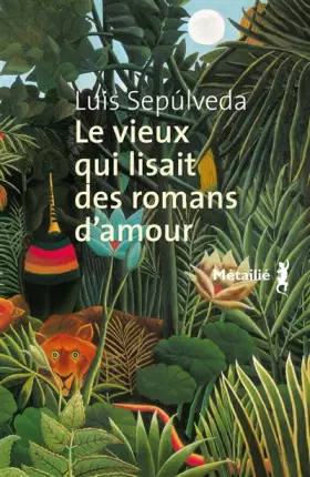 Couverture du produit · Le Vieux qui lisait des romans d'amour