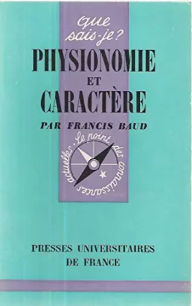 Couverture du produit · Que sais-je N°277. Physionomie et caractère