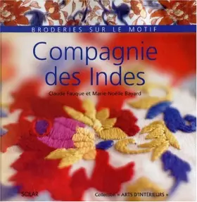 Couverture du produit · Compagnie des Indes : Broderies sur le motif